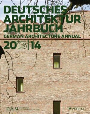 Deutsches Architektur Jahrbuch 2013 \ © DAM