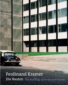Ferdinand Kramer — Die Bauten
