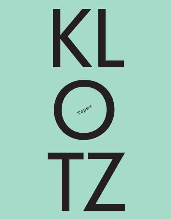 ARCH+ Nr. 216 — Sonderheft „Klotz Tapes“ \ © DAM