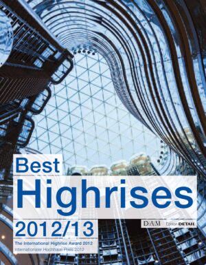 Best Highrises 2012\13 \ © DAM