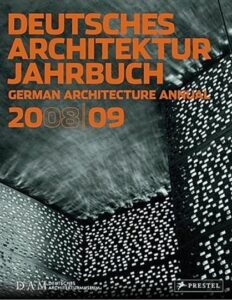 Deutsches Architektur Jahrbuch 2008/09
