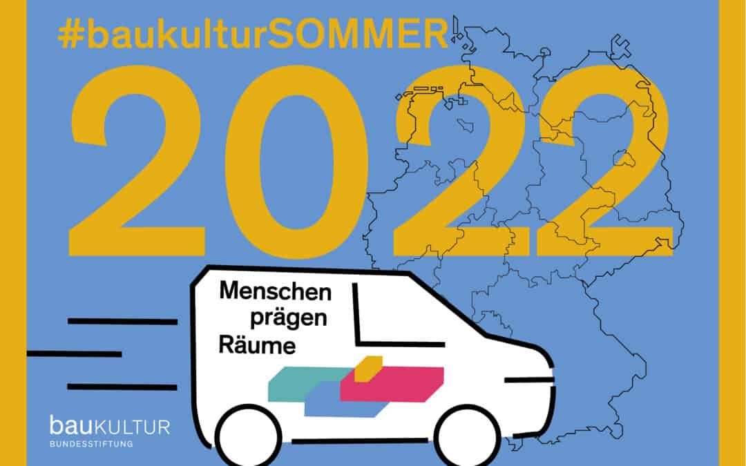Sommerreise Bundesstiftung Baukultur