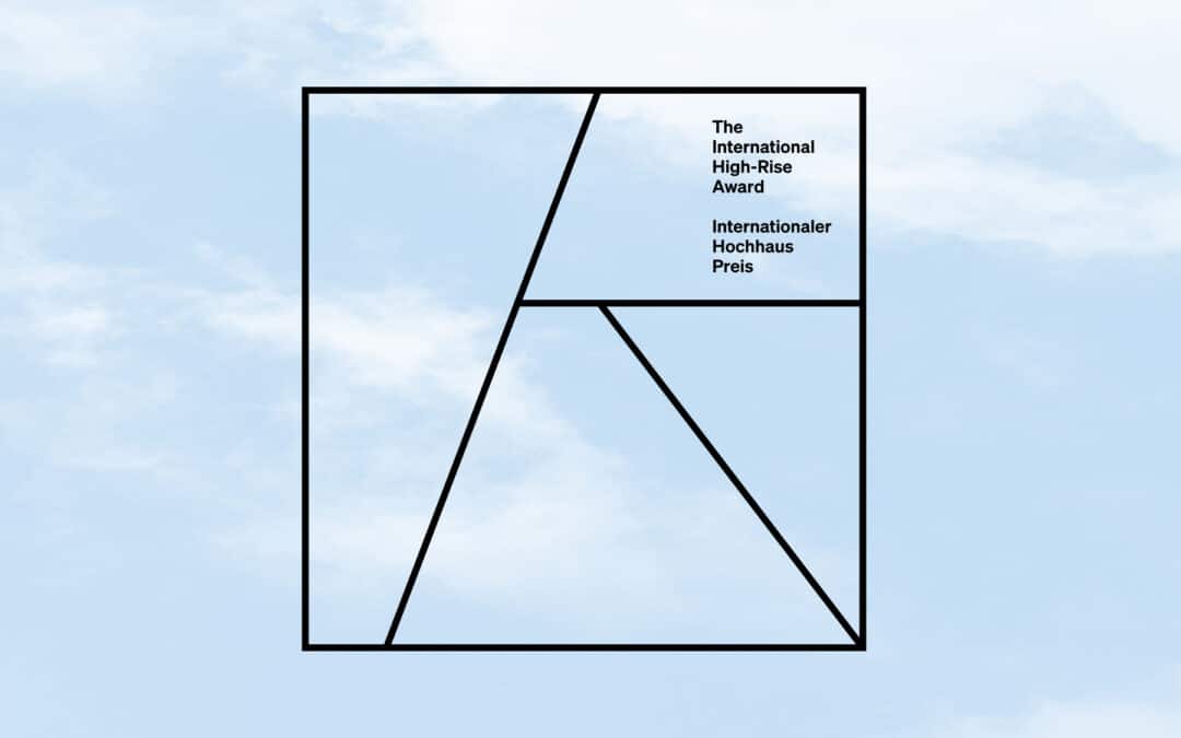 BEST HIGH-RISES. Internationaler Hochhauspreis 2024/25