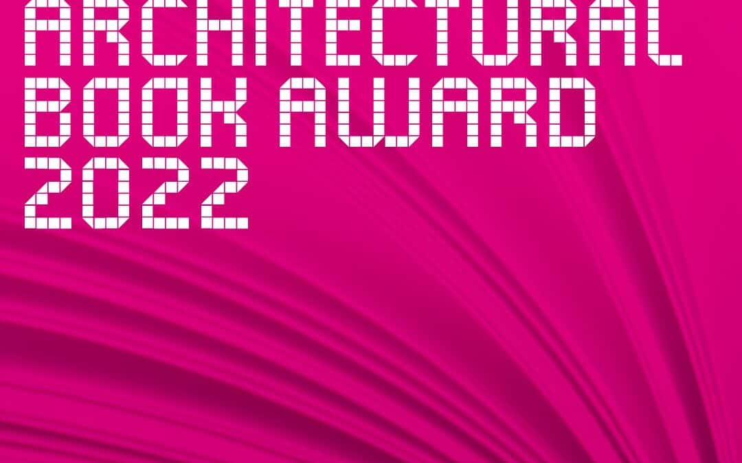 Digital award ceremony: DAM Architectural Book Award 2022 – The best architectural books