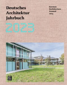 Deutsches Architektur Jahrbuch 2023