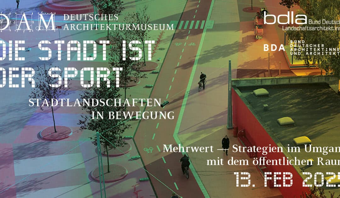Mehrwert — Strategien im Umgang mit dem öffentlichen Raum