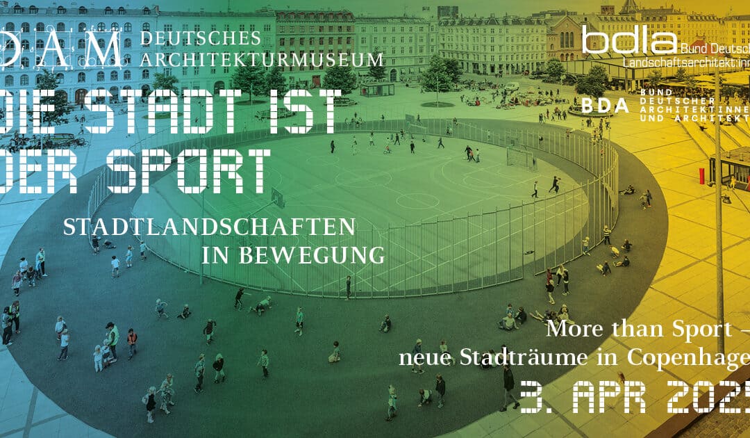 More than Sport — neue Stadträume in Copenhagen