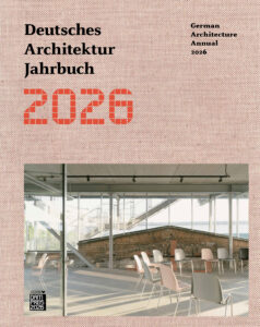 Deutsches Architektur Jahrbuch 2026 Deutsches Architektur Jahrbuch 2026
